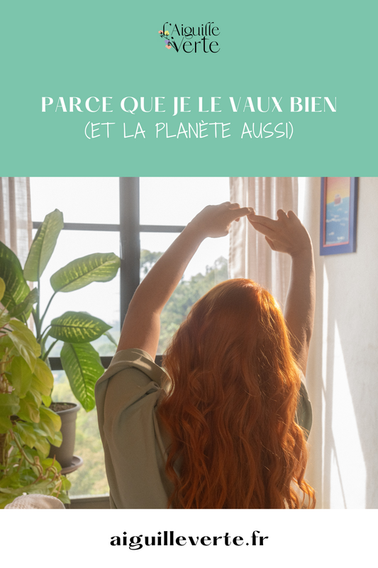#24 - Parce que je le vaux bien (et la planète aussi)