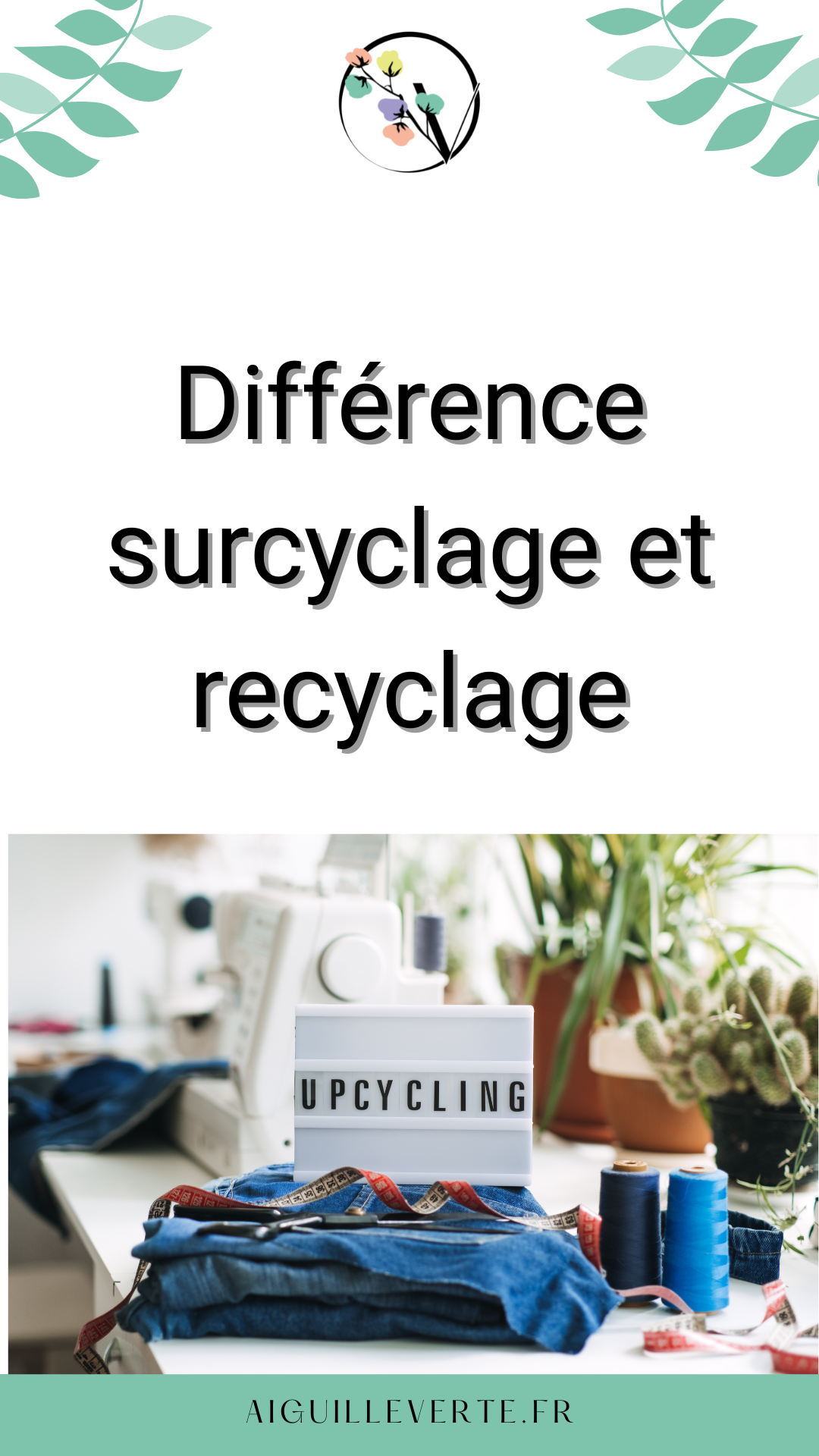 Surcyclage, upcycling, recyclage tu t'y perds ? Viens lire l'article de blog sur la transformation et la 2éme vie